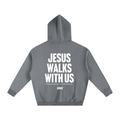 Jesus Walks With Us Gray Oversized Heavyweight Hoodie | Peace® ODMPOD